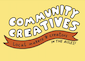 Community Creatives